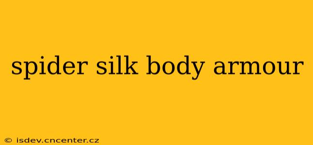 spider silk body armour
